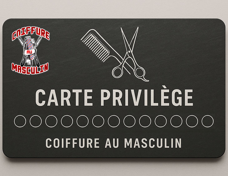 Carte privilège de Coiffure au Masculin